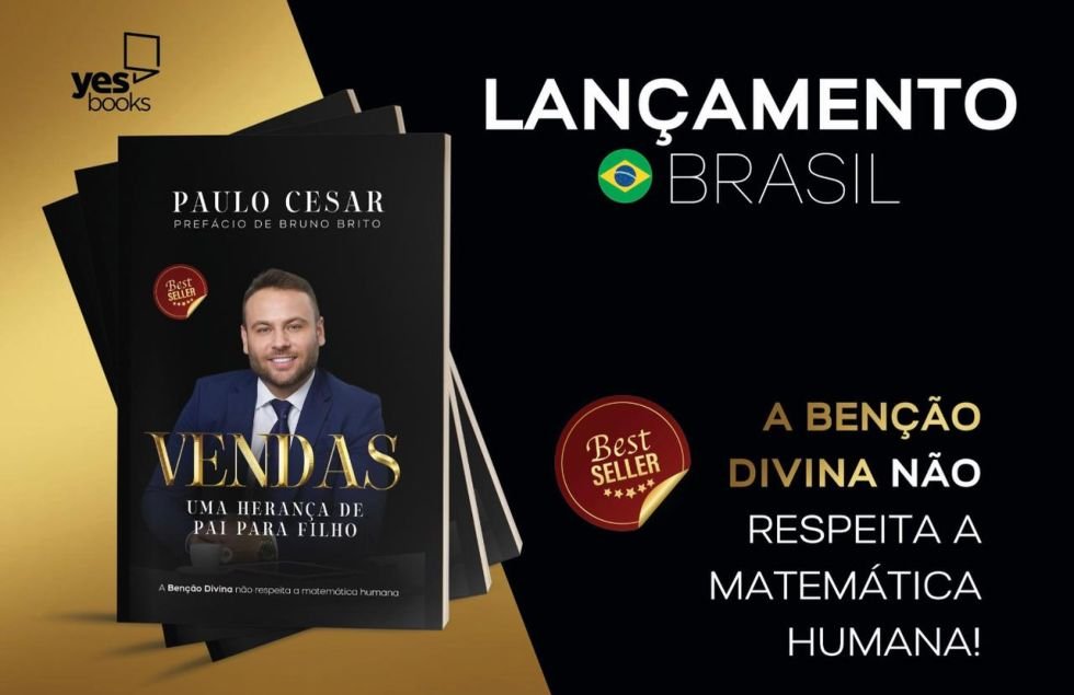 Vendas - Uma Herança De Pai Para Filho: O Best Seller De Paulo Cesar Pradella Sales, Prefaciado Por Bruno Brito 2 Livro: Vendas - Uma Herança De Pai Para Filho
