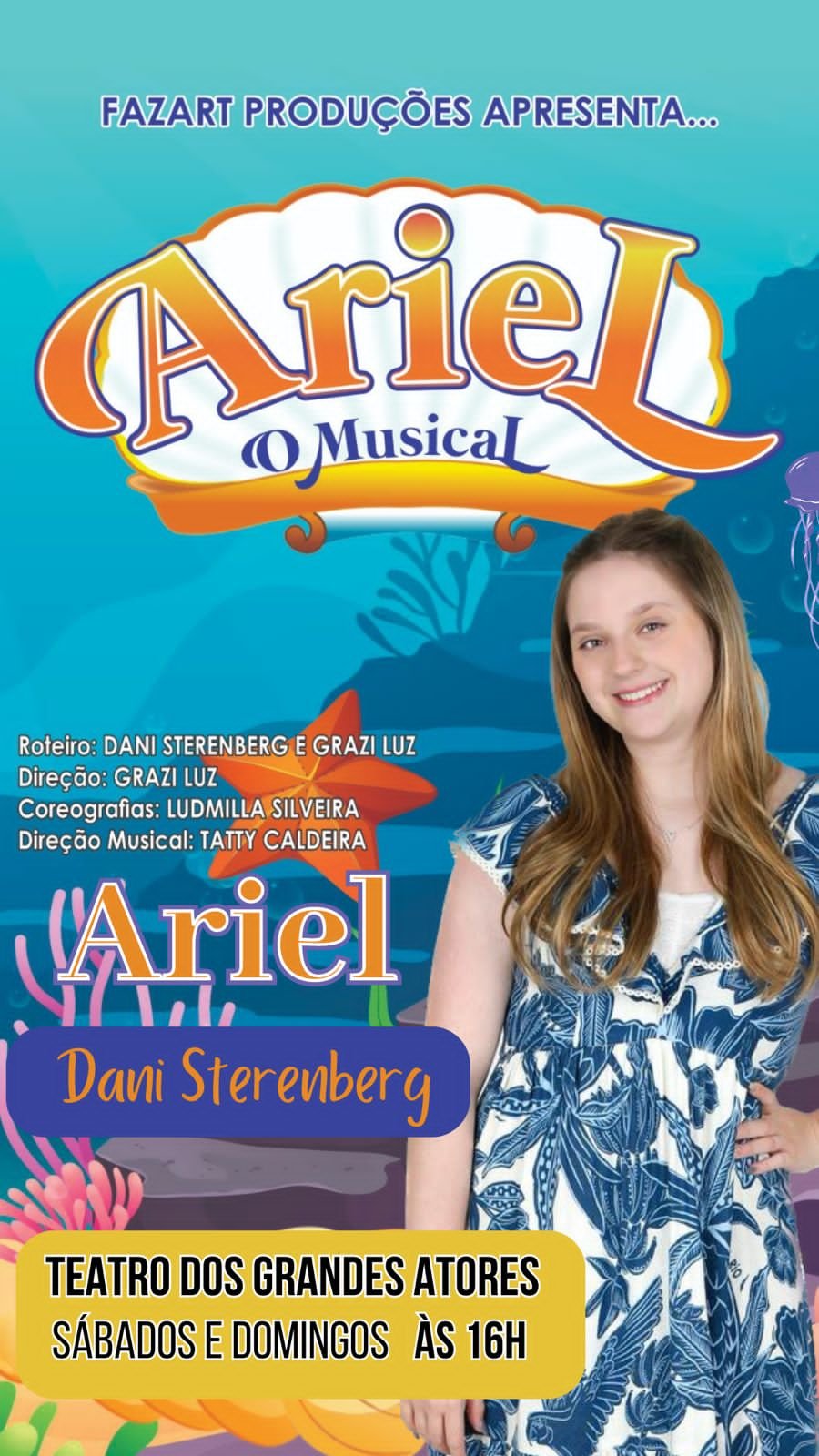 Dani Sterenberg Brilha Como Protagonista No Musical Ariel 3 Dani Sterenberg Brilha Como Protagonista Em &Quot;Ariel - O Musical&Quot; No Teatro Dos Grandes Atores, No Rio